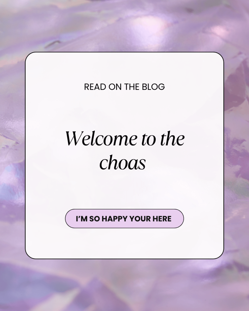 Welcome to the&nbsp;Chaos